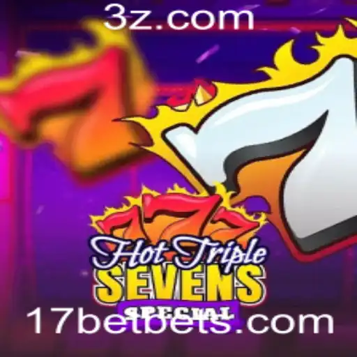 Descubra o Fascinante Mundo de HotTripleSevensSpecial no 17bet