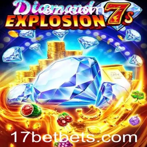 17bet - Explorando o Emocionante Mundo de DiamondExplosion7s