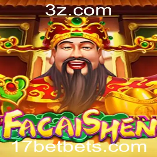 Descubra o Fascinante Mundo de FaCaiShen: O Novo Jogo da 17bet