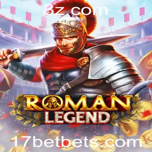 17bet - A Profundidade de RomanLegend e a Inovadora Plataforma 17bet